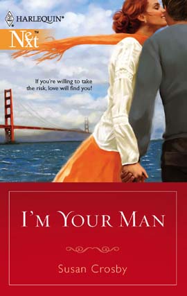 Title details for I'm Your Man by Susan Crosby - Available